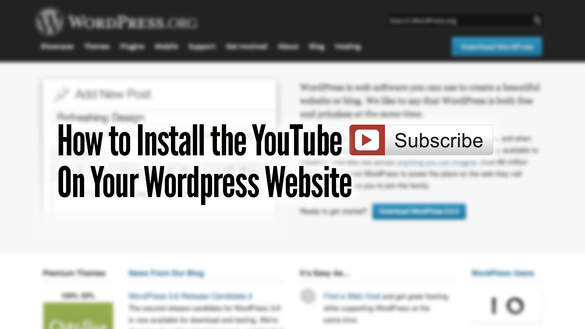 How to Install the Youtube Subscribe Button On Your WordPress Website